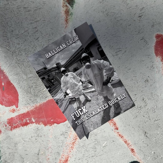 Halligan Crew Sticker / This Escalated Quickly