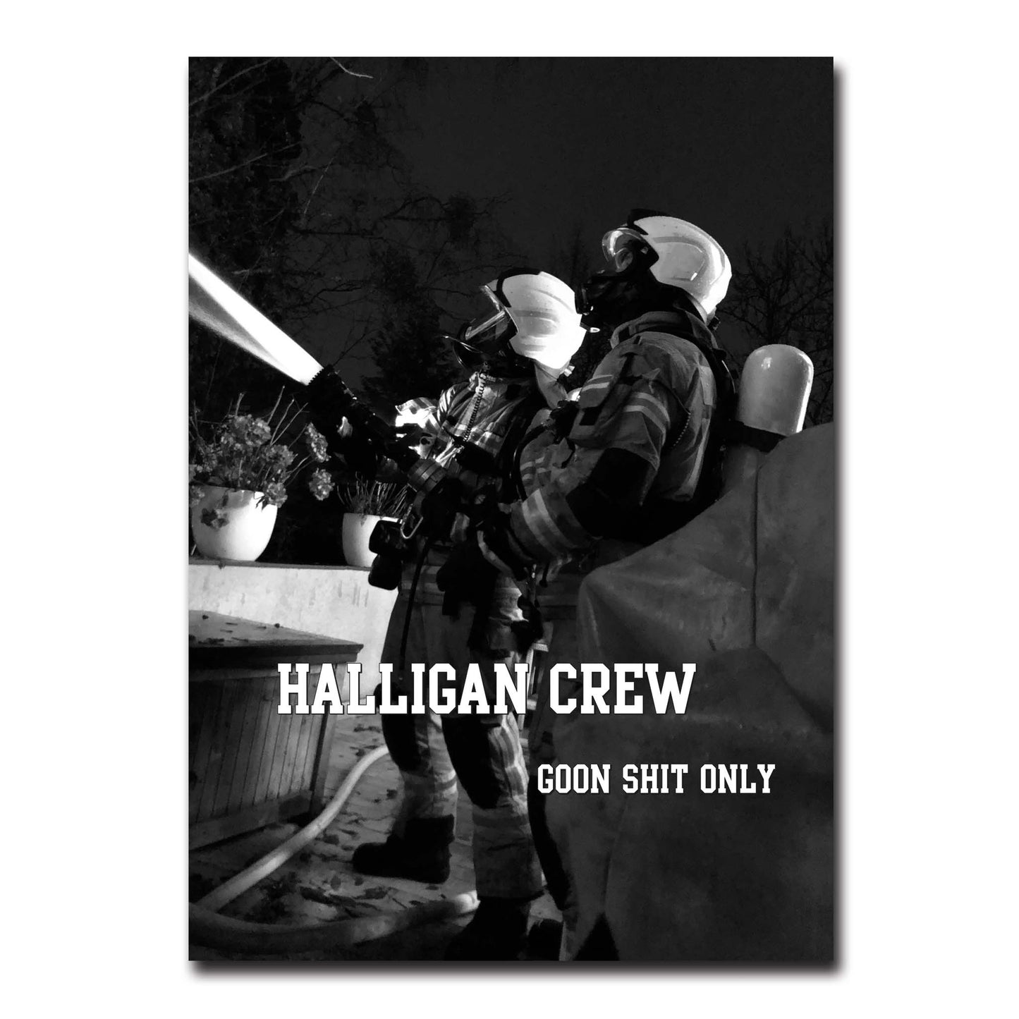 Halligan Crew Sticker / GOON SHIT ONLY